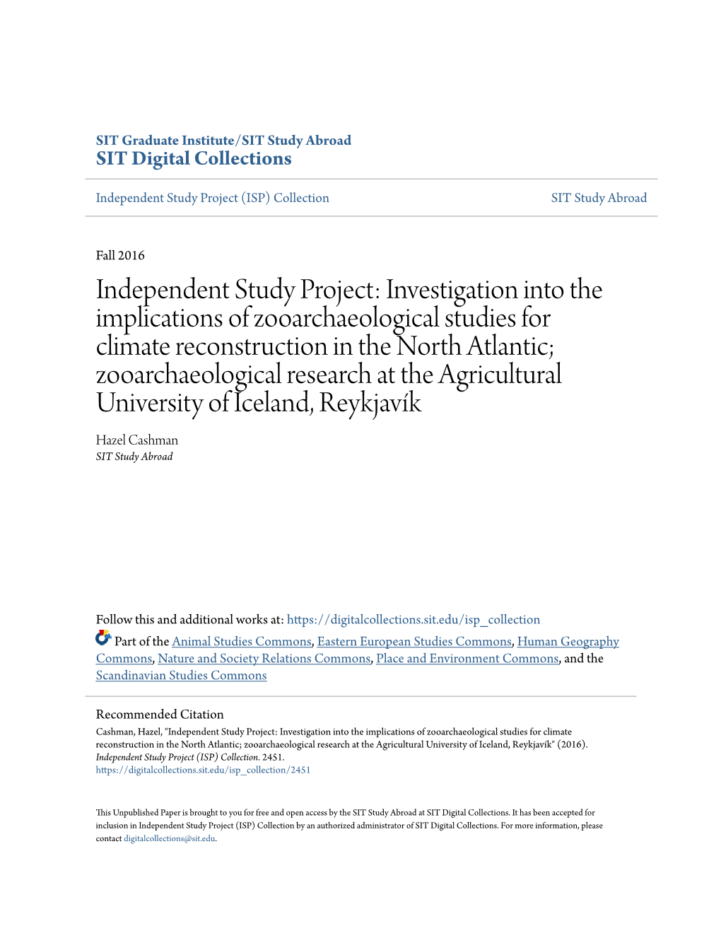 Investigation Into the Implications of Zooarchaeological Studies for Climate Reconstruction in the No