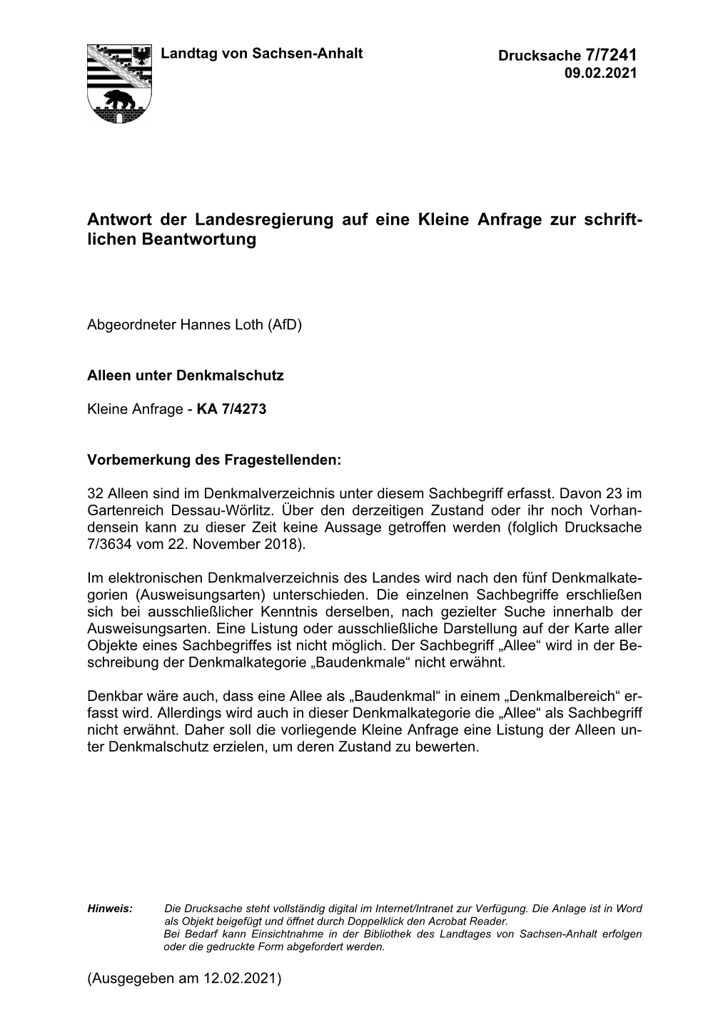 Antwort Der Landesregierung Auf Eine Kleine Anfrage Zur Schrift- Lichen Beantwortung