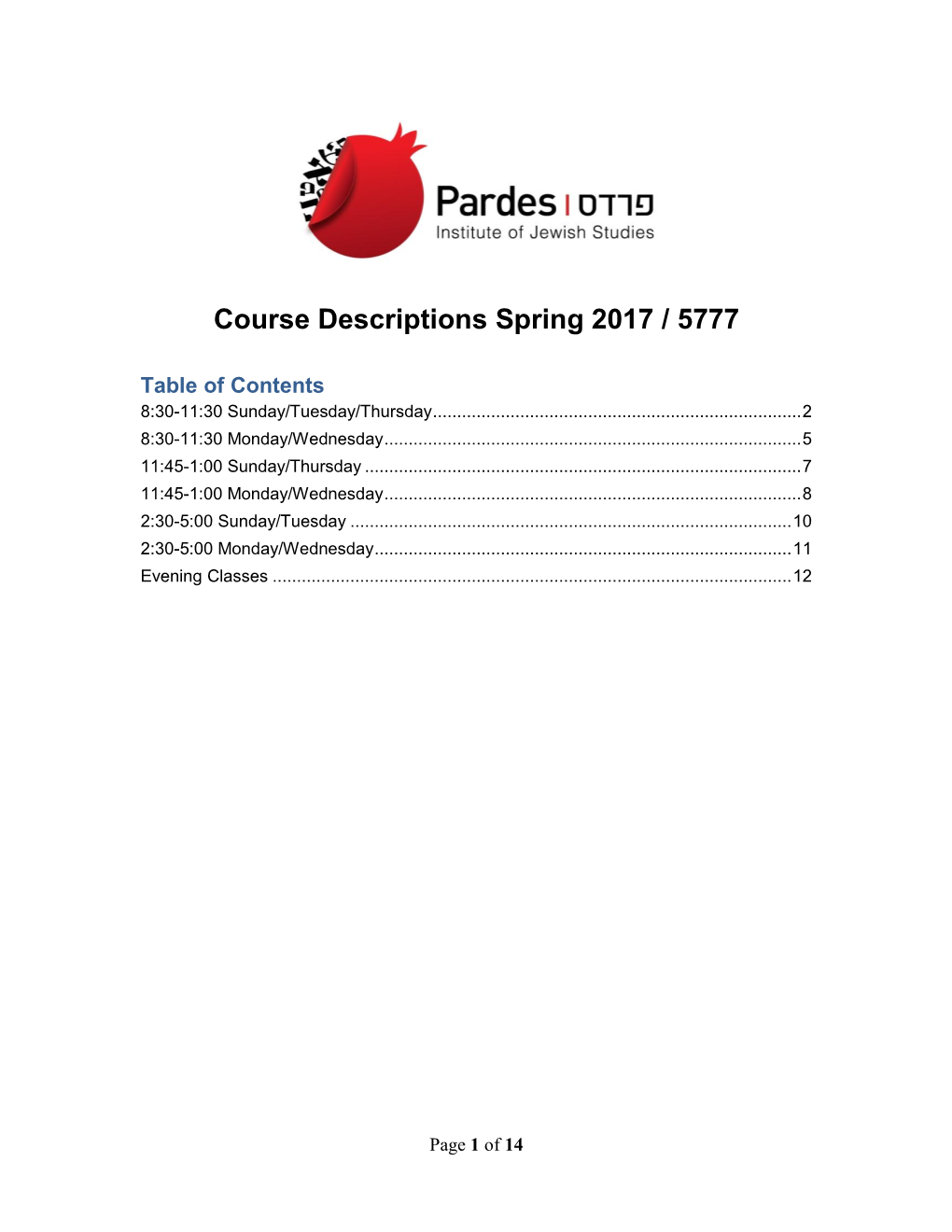 Pardes Institute – Fall 2008-9/5769 Courses