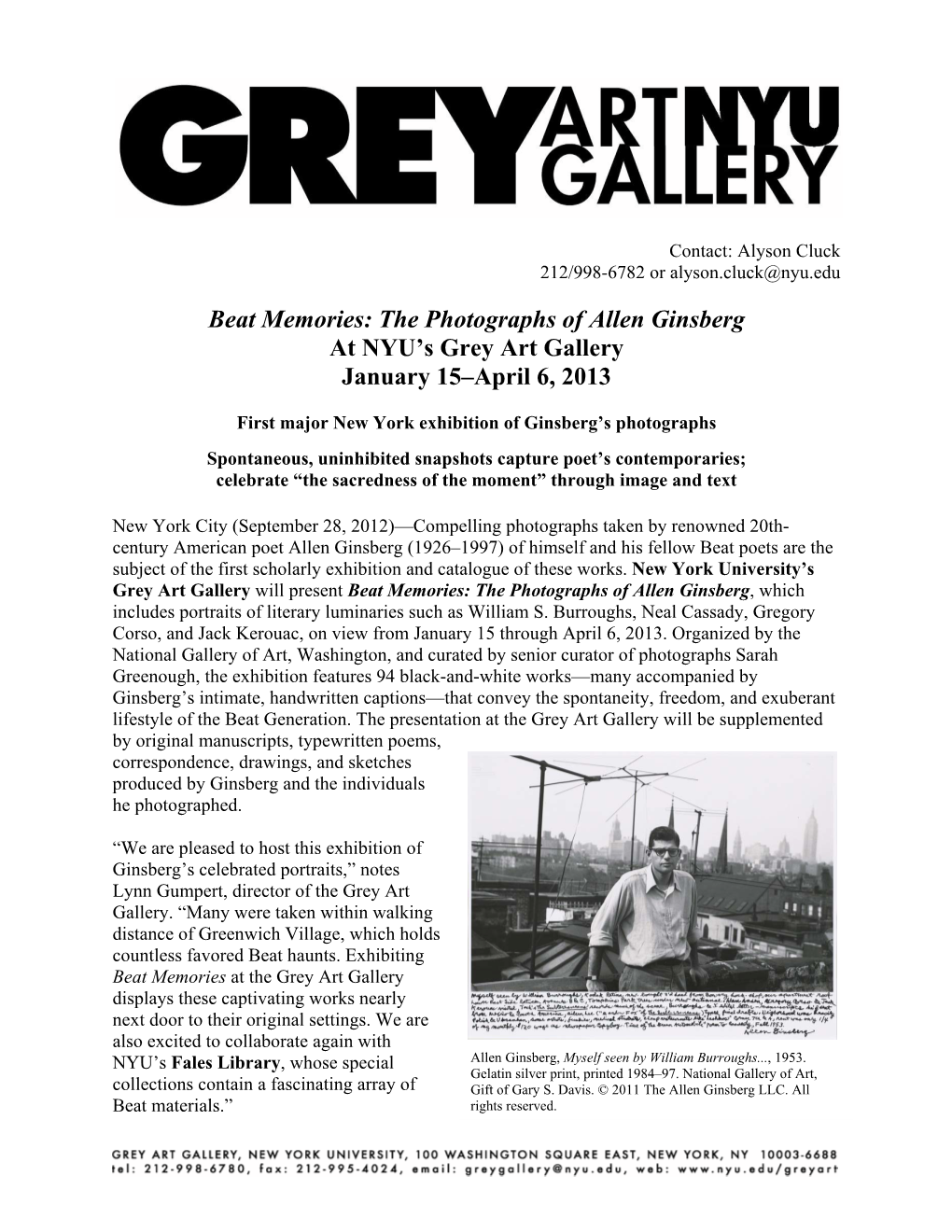 Beat Memories: the Photographs of Allen Ginsberg at NYU’S Grey Art Gallery January 15–April 6, 2013