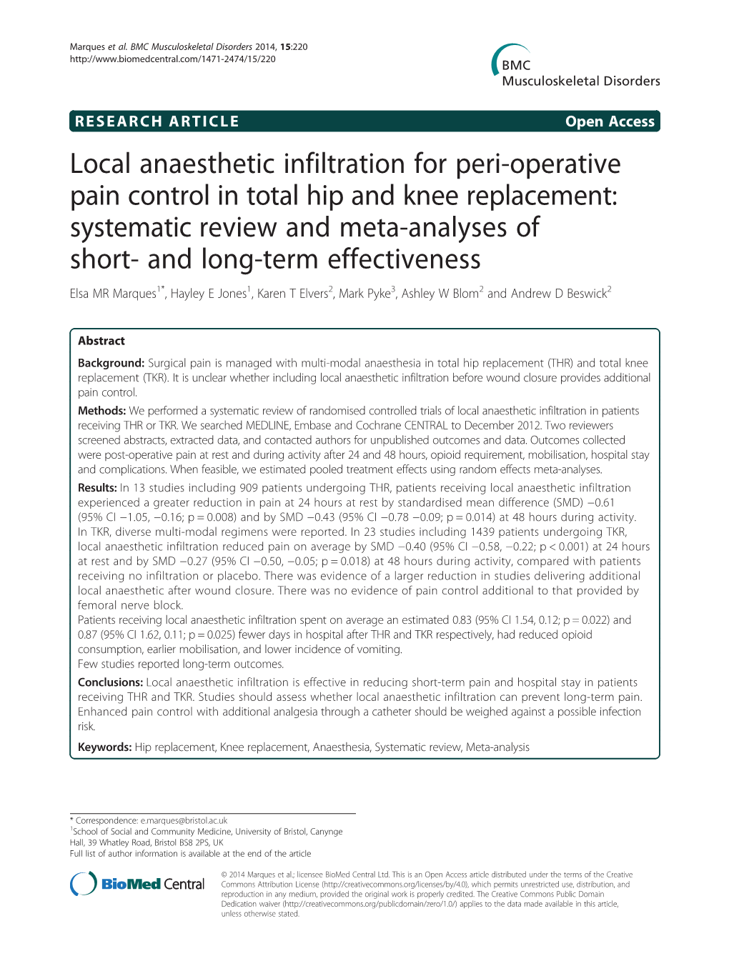 Local Anaesthetic Infiltration for Peri-Operative Pain Control in Total