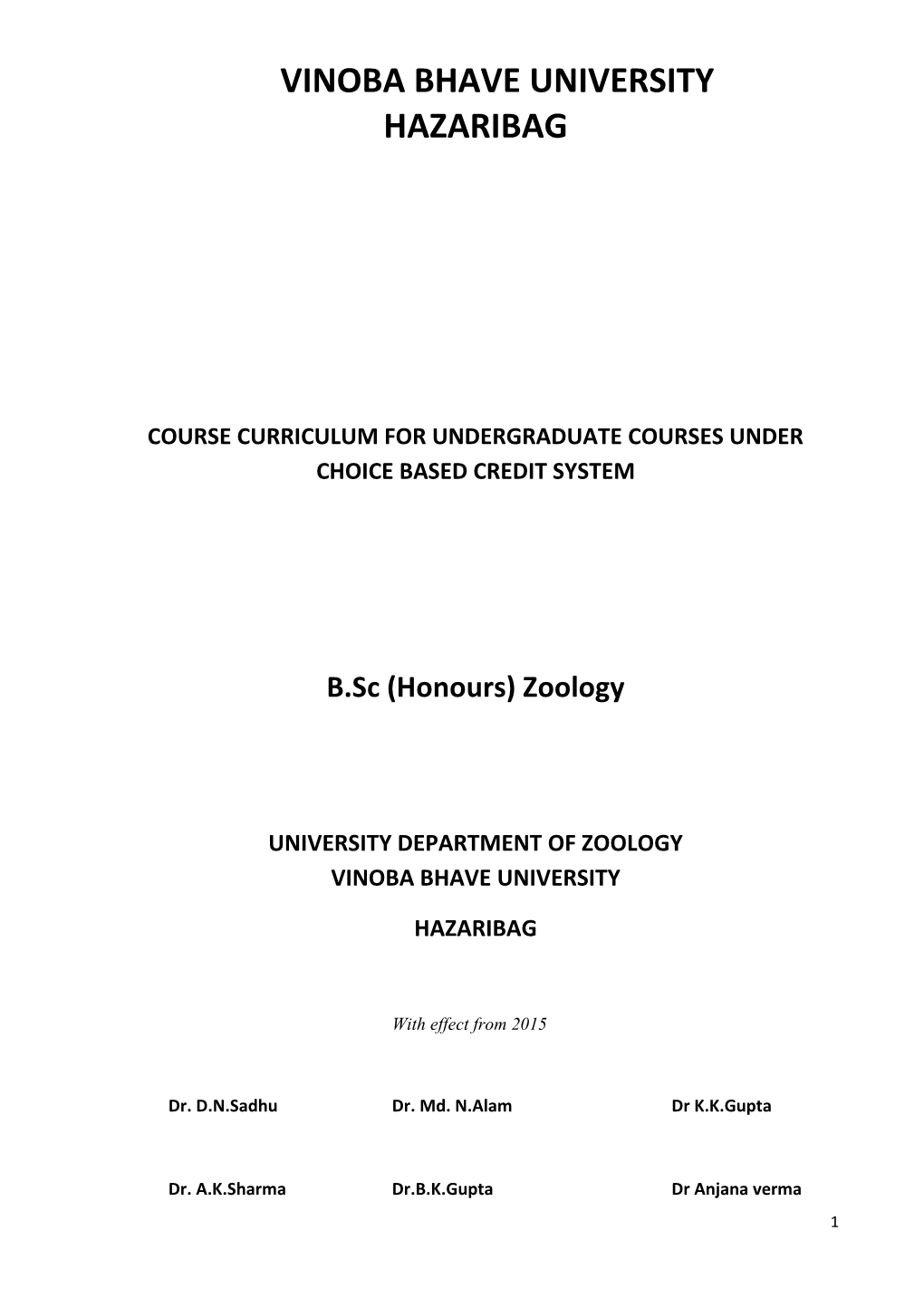 Course Curriculum for Undergraduate Courses Under Choice Based Credit System