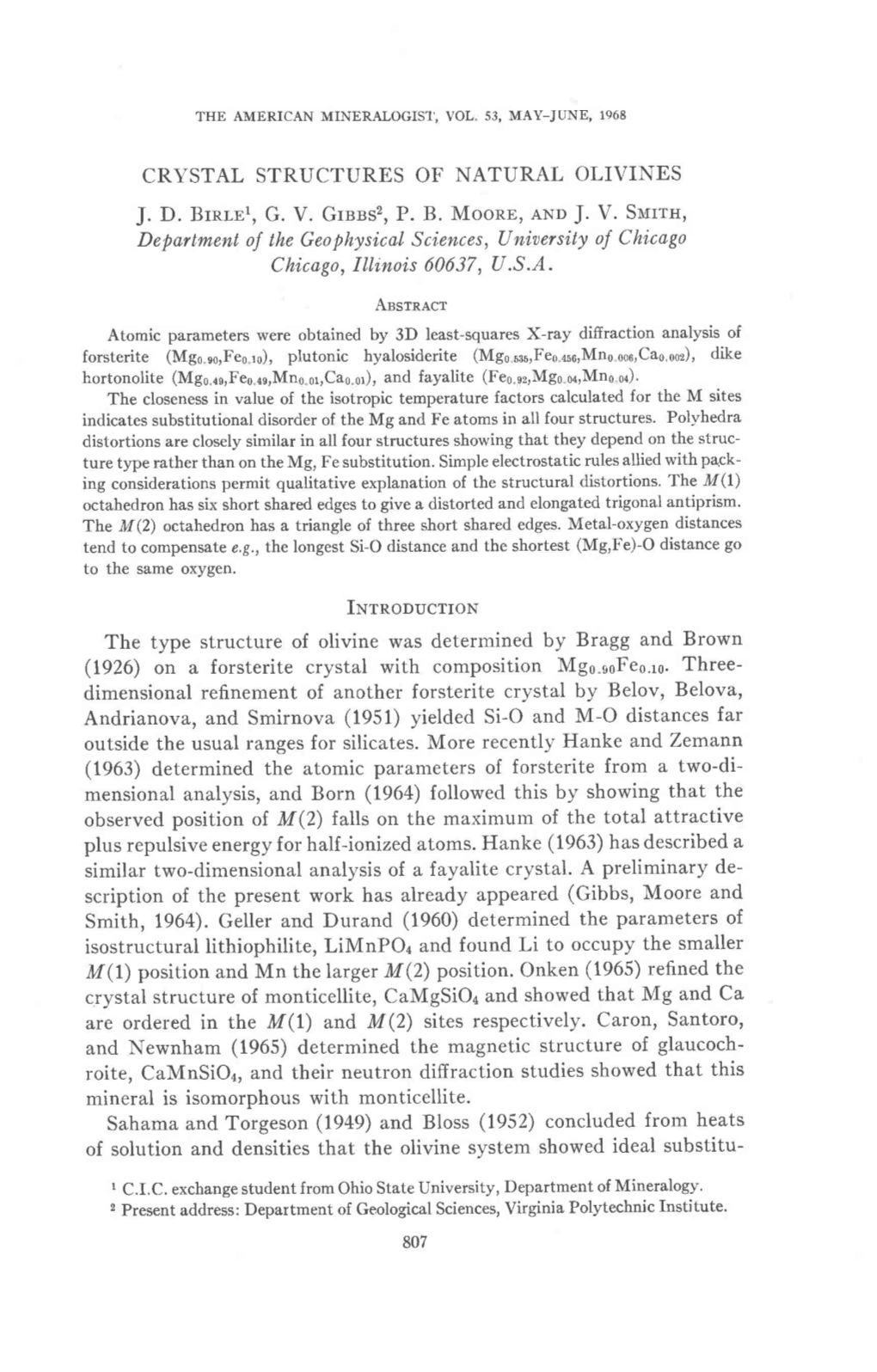 CRYSTAL STRUCTURES of NATURAL OLIVINES J. D. Brnmt