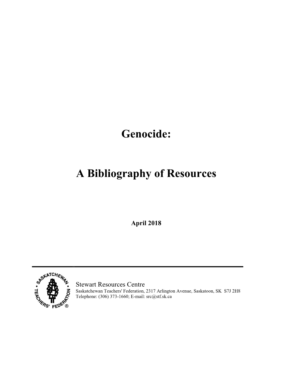 Genocide: a Bibliography of Resources