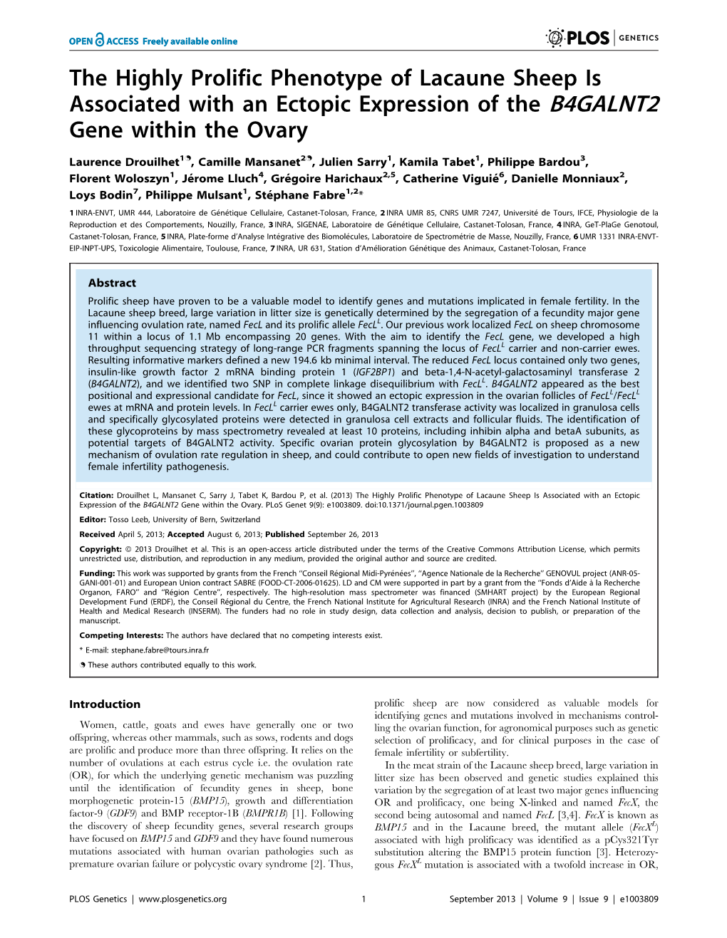 The Highly Prolific Phenotype of Lacaune Sheep Is Associated with an Ectopic Expression of the B4GALNT2 Gene Within the Ovary