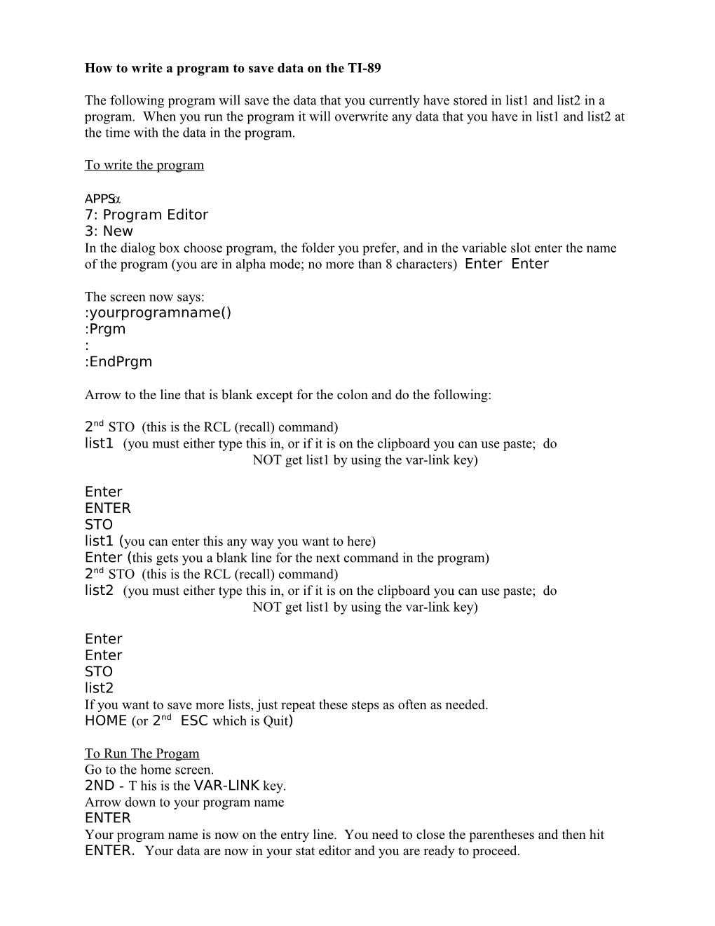 How To Write A Program To Save Data On The TI-89
