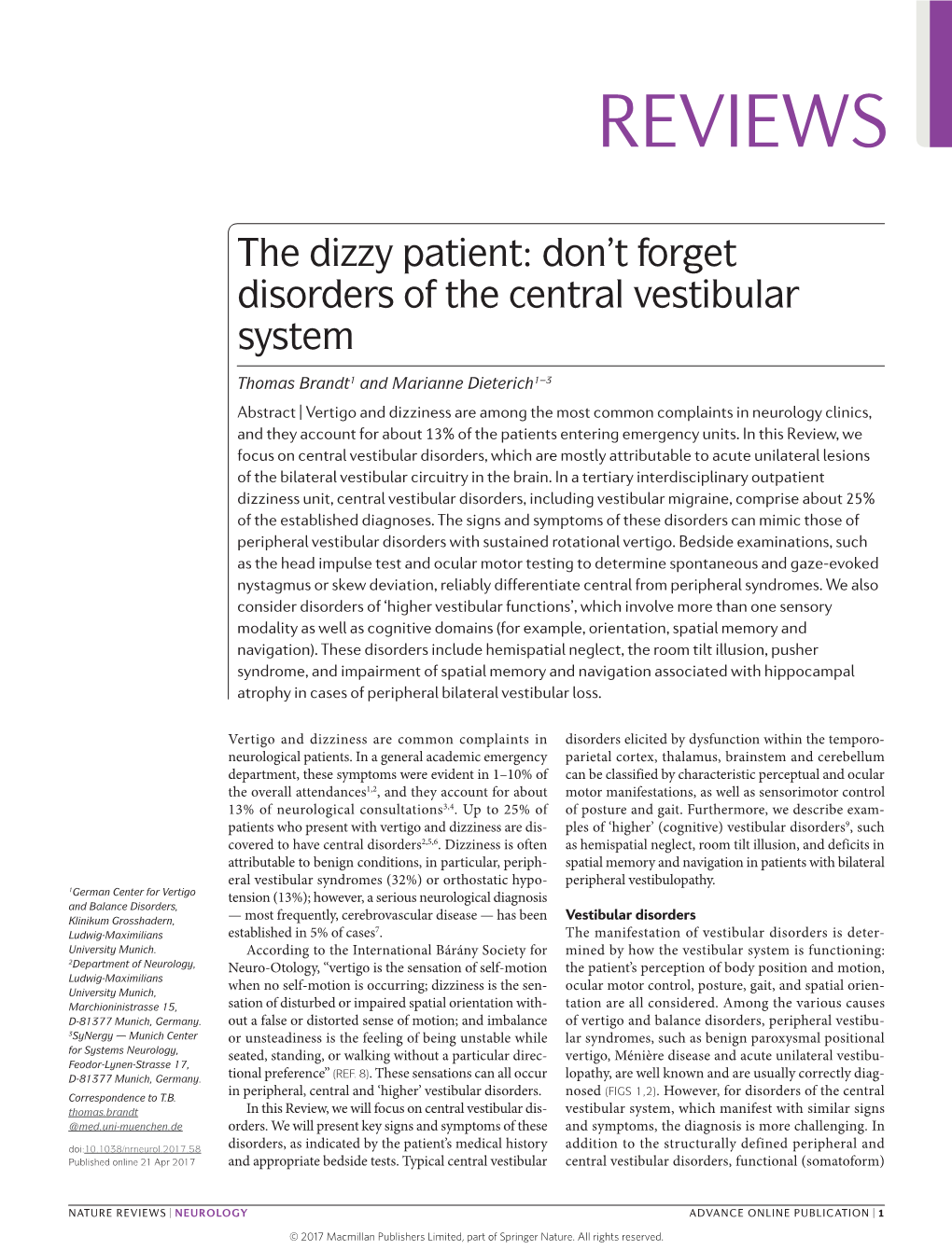 The Dizzy Patient: Don't Forget Disorders of the Central Vestibular