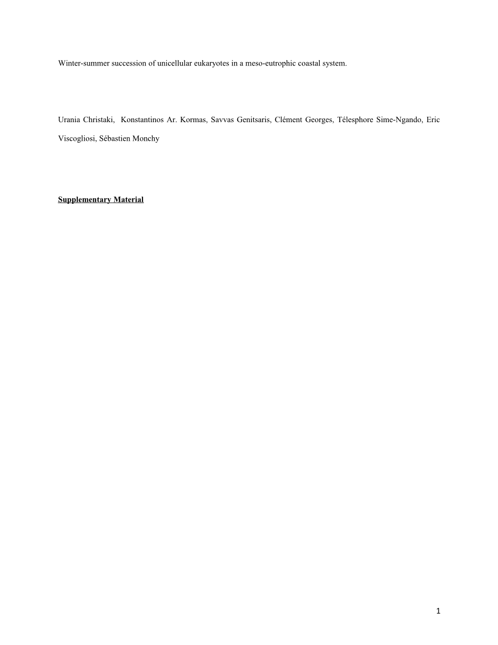 Winter-Summer Succession of Unicellular Eukaryotes in a Meso-Eutrophic Coastal System