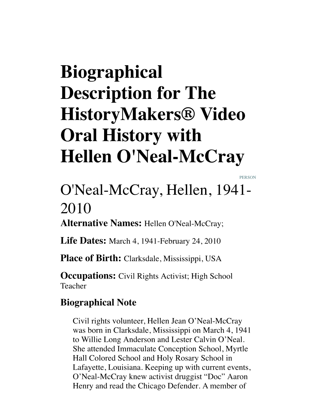 Biographical Description for the Historymakers® Video Oral History with Hellen O'neal-Mccray
