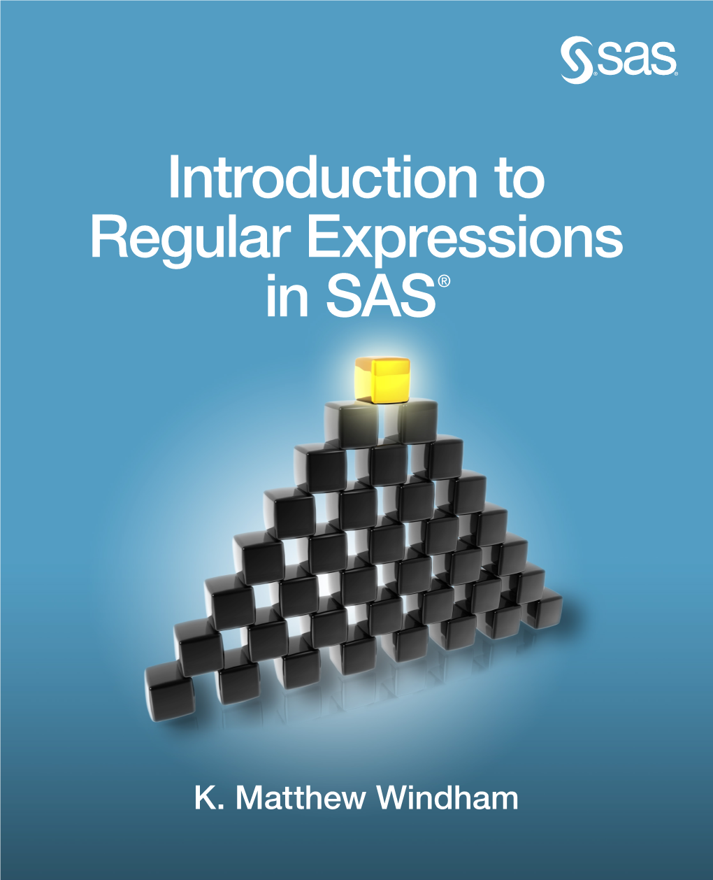 Introduction to Regular Expressions in SAS®