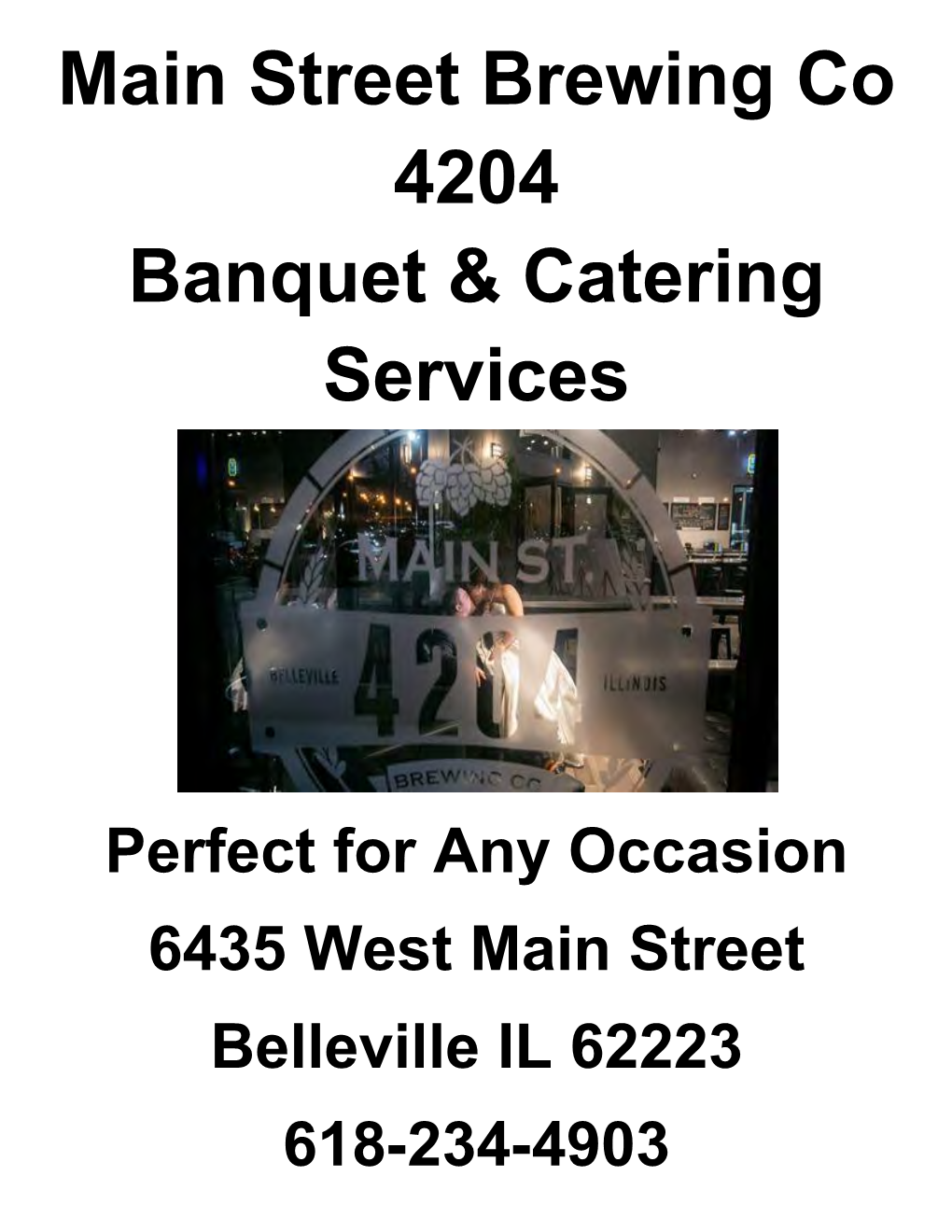 Main Street Brewing Co 4204 Banquet & Catering Services