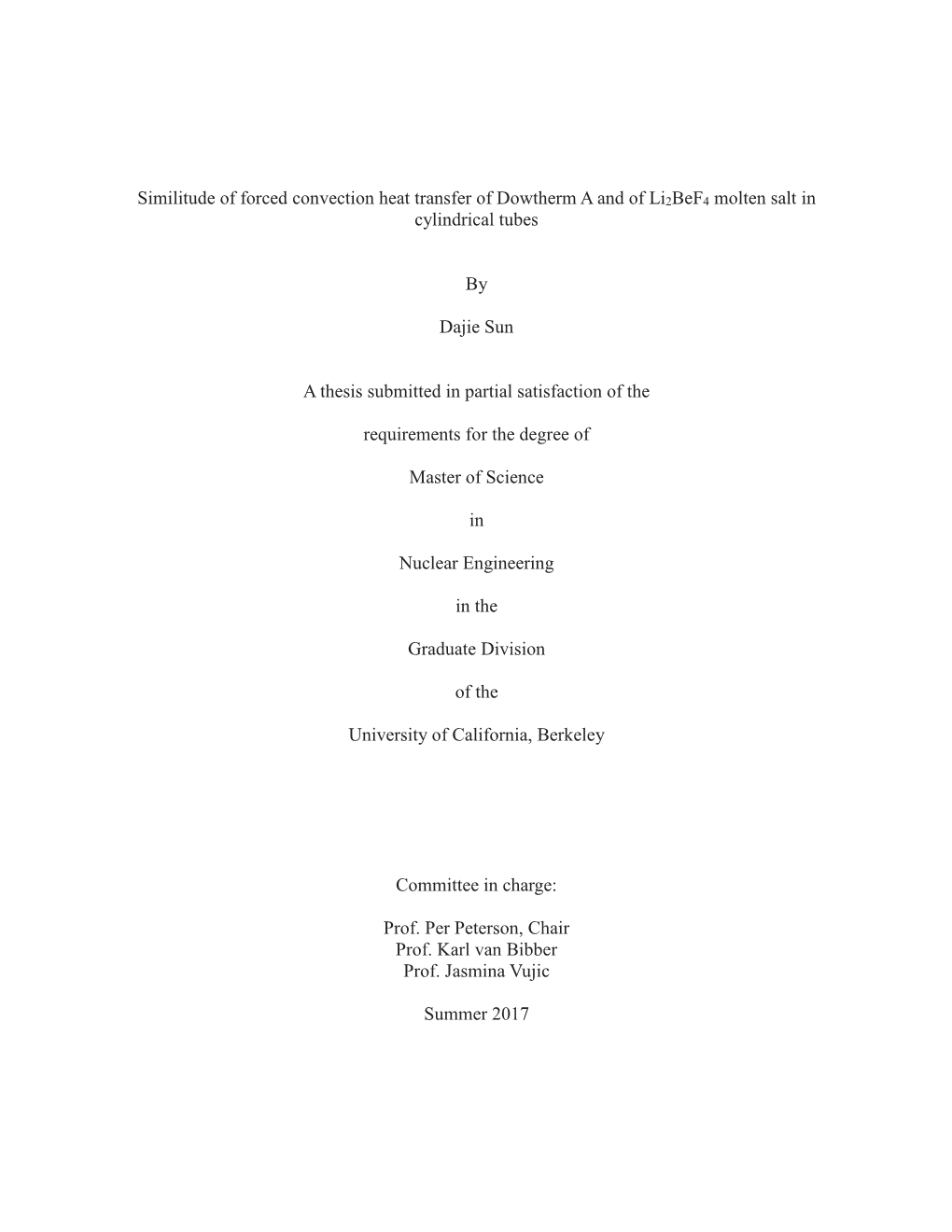 Similitude of Forced Convection Heat Transfer of Dowtherm a and of Li2bef4 Molten Salt in Cylindrical Tubes