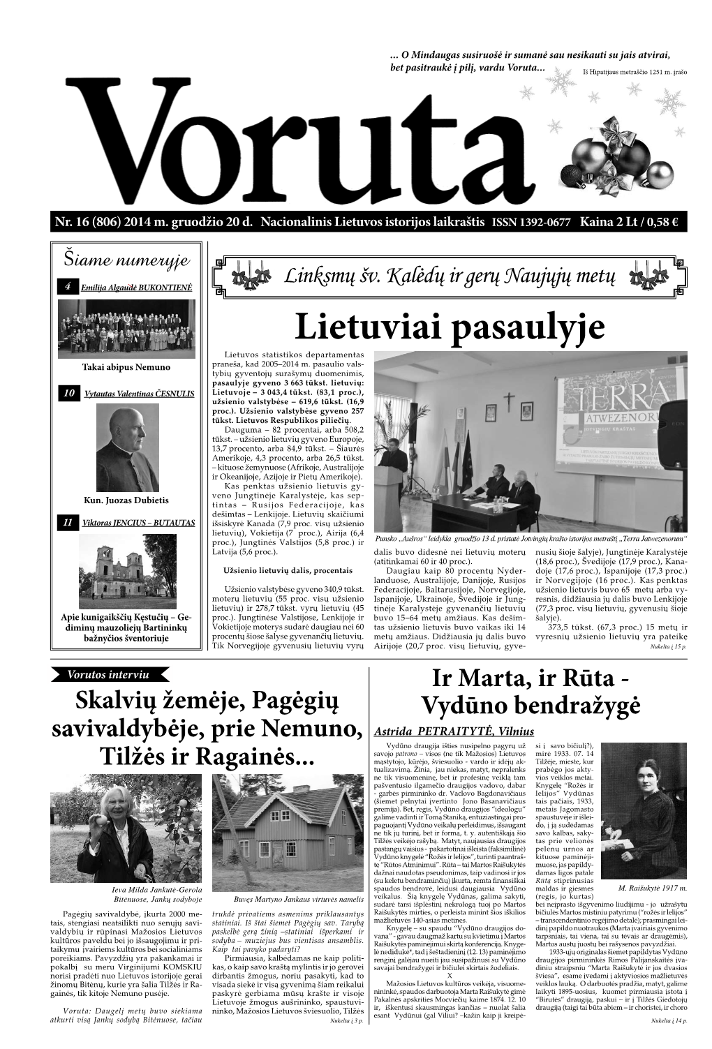 Lietuviai Pasaulyje Lietuvos Statistikos Departamentas Takai Abipus Nemuno Praneša, Kad 2005–2014 M