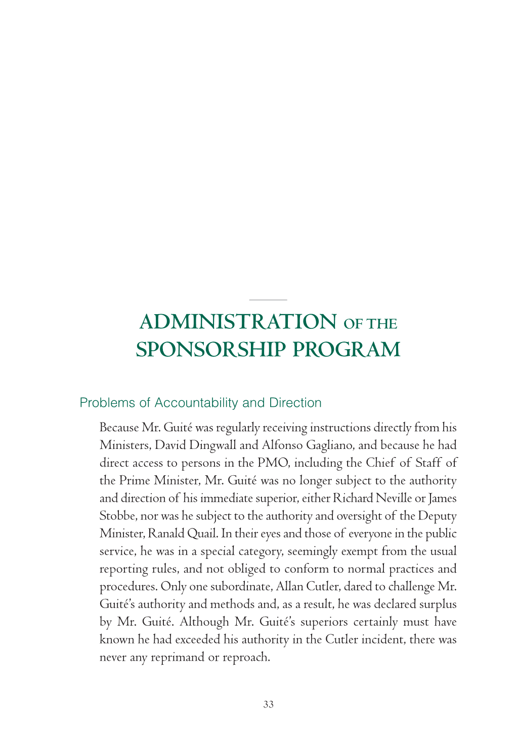 Administration of the Sponsorship Program