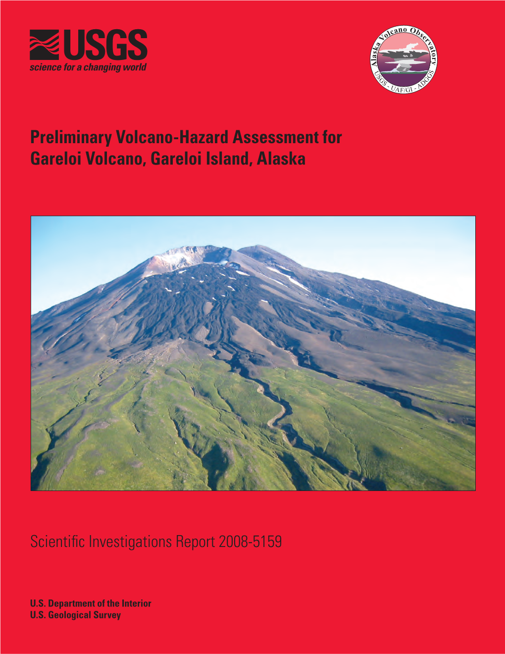 Preliminary Volcano-Hazard Assessment for Gareloi Volcano, Gareloi Island, Alaska