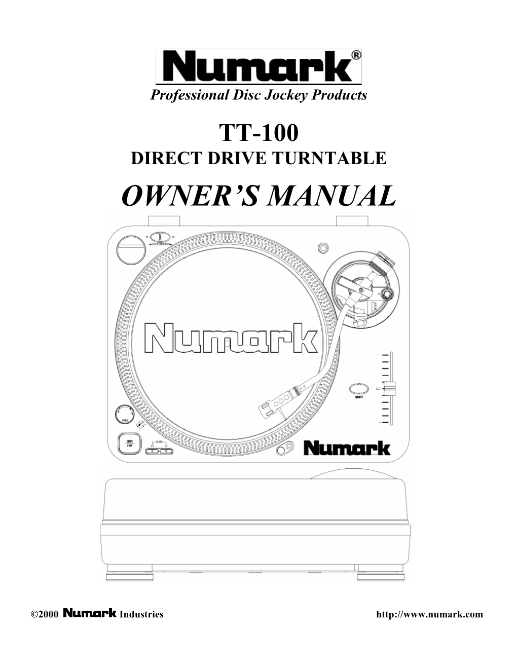 Professional Disc Jockey Products TT-100 DIRECT DRIVE TURNTABLE OWNER's MANUAL