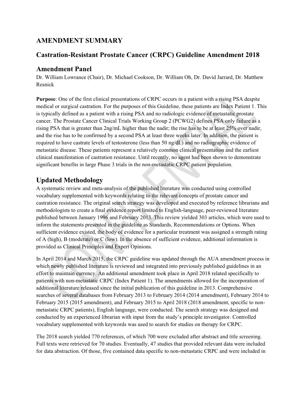 AMENDMENT SUMMARY Castration-Resistant Prostate Cancer