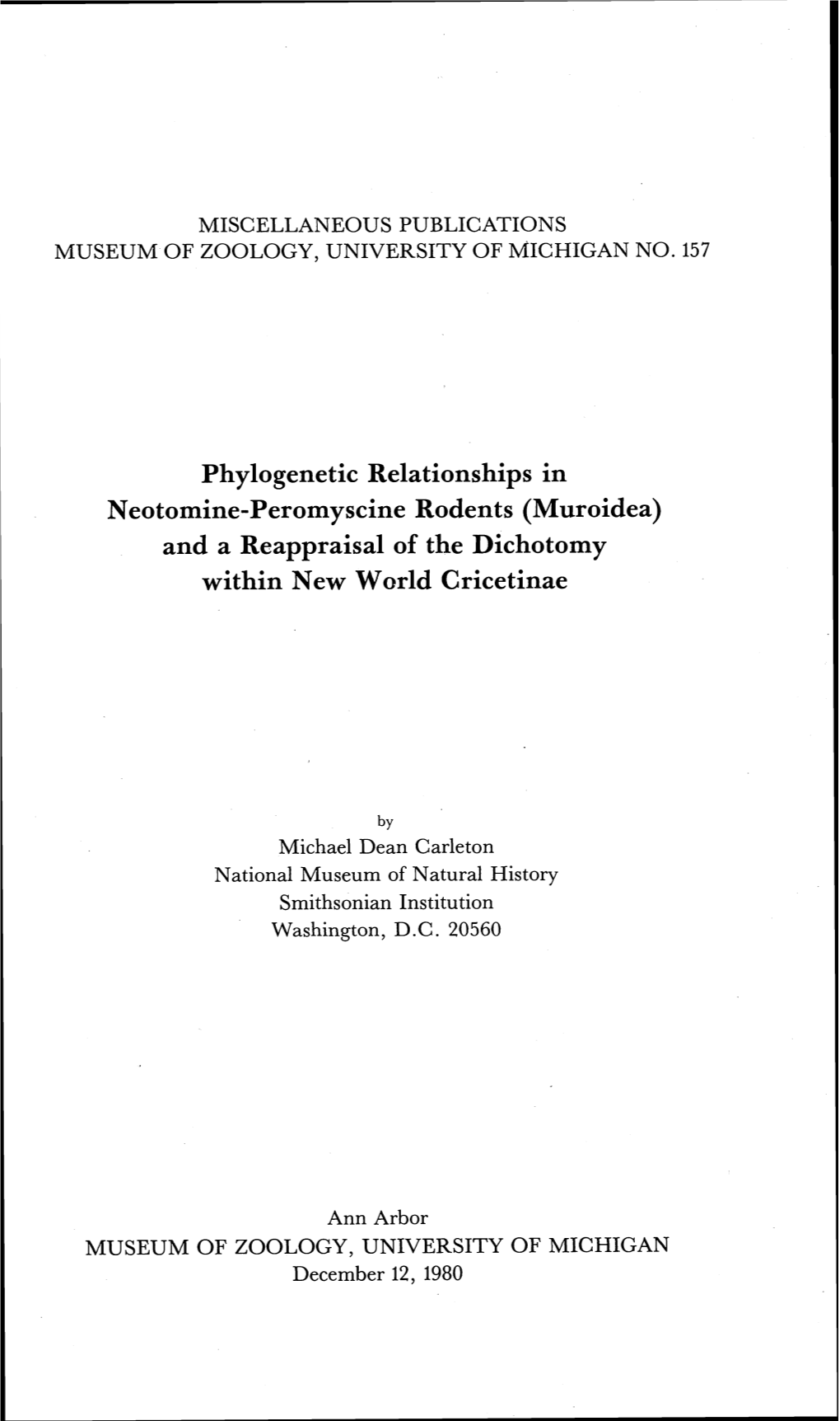 Phylogenetic Relationships in Neotomine-Peromyscine Rodents (Muroidea) and a Reappraisal of the Dichotomy Within New World Cricetinae