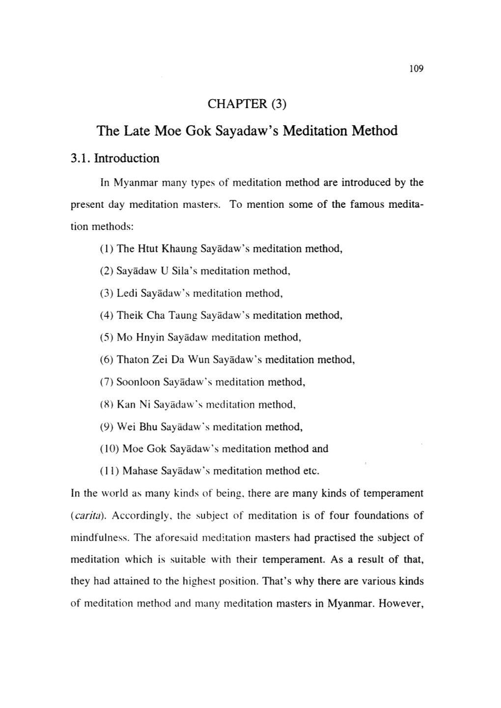 (3) the Late Moe Gok Sayadaw's Meditation Method 3.1. Introduction