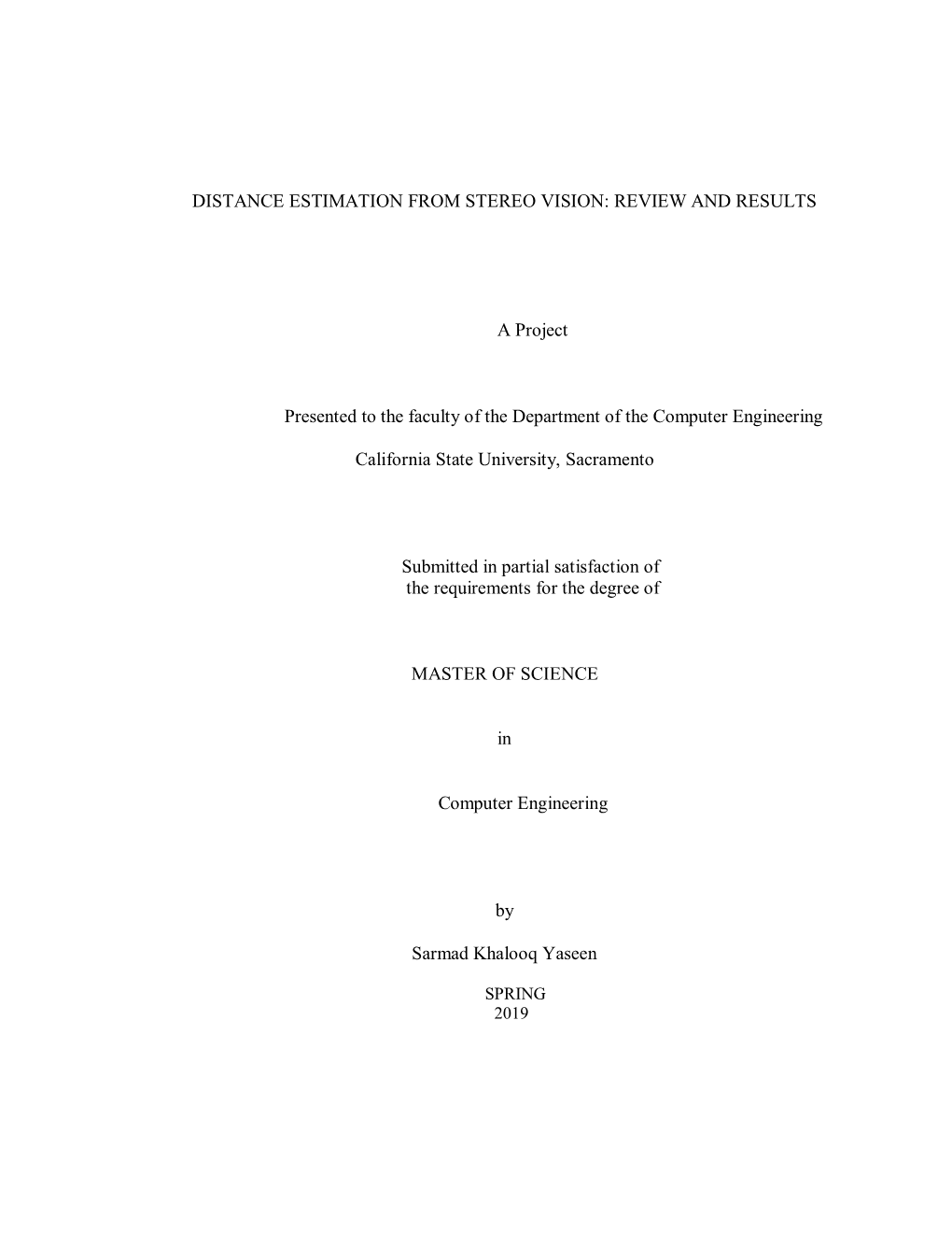 Distance Estimation from Stereo Vision: Review and Results