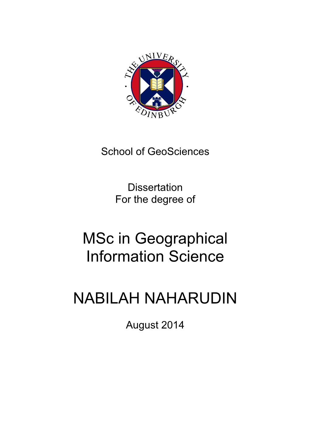 Msc in Geographical Information Science NABILAH NAHARUDIN