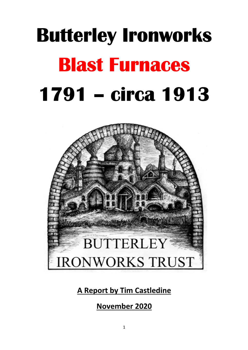 Butterley Ironworks Blast Furnaces 1791 – Circa 1913
