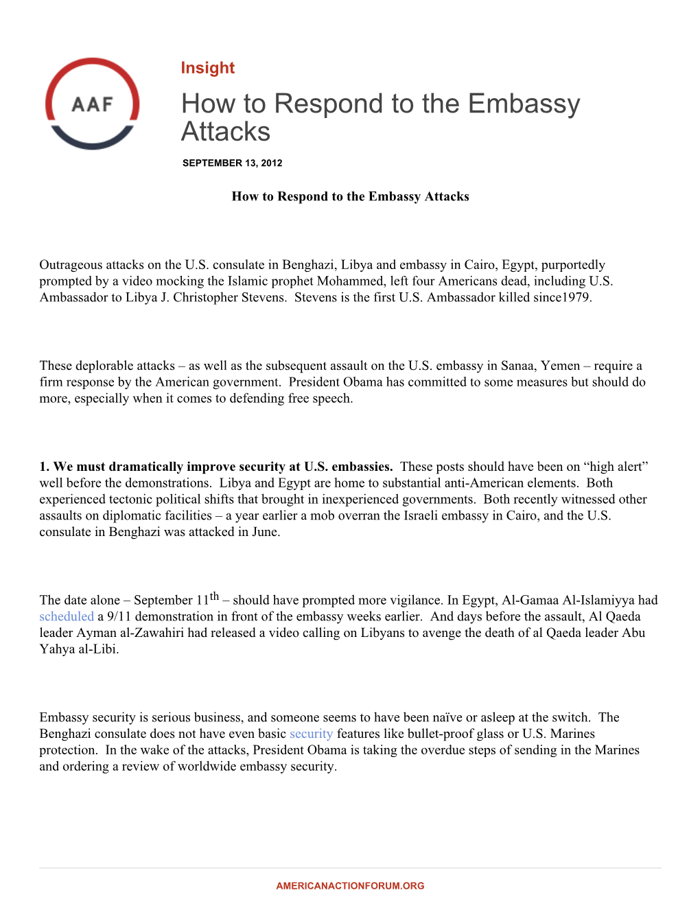 How to Respond to the Embassy Attacks