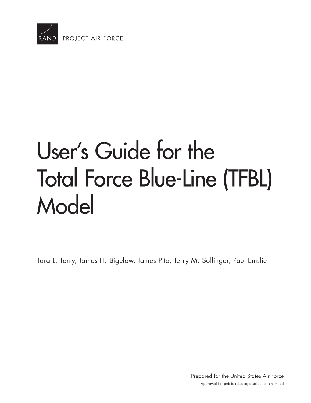 User's Guide for the Total Force Blue-Line