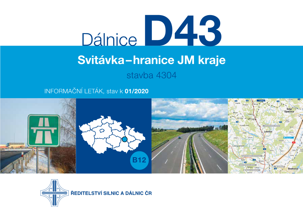 Dálnice D43 Svitávka – Hranice JM Kraje Stavba 4304