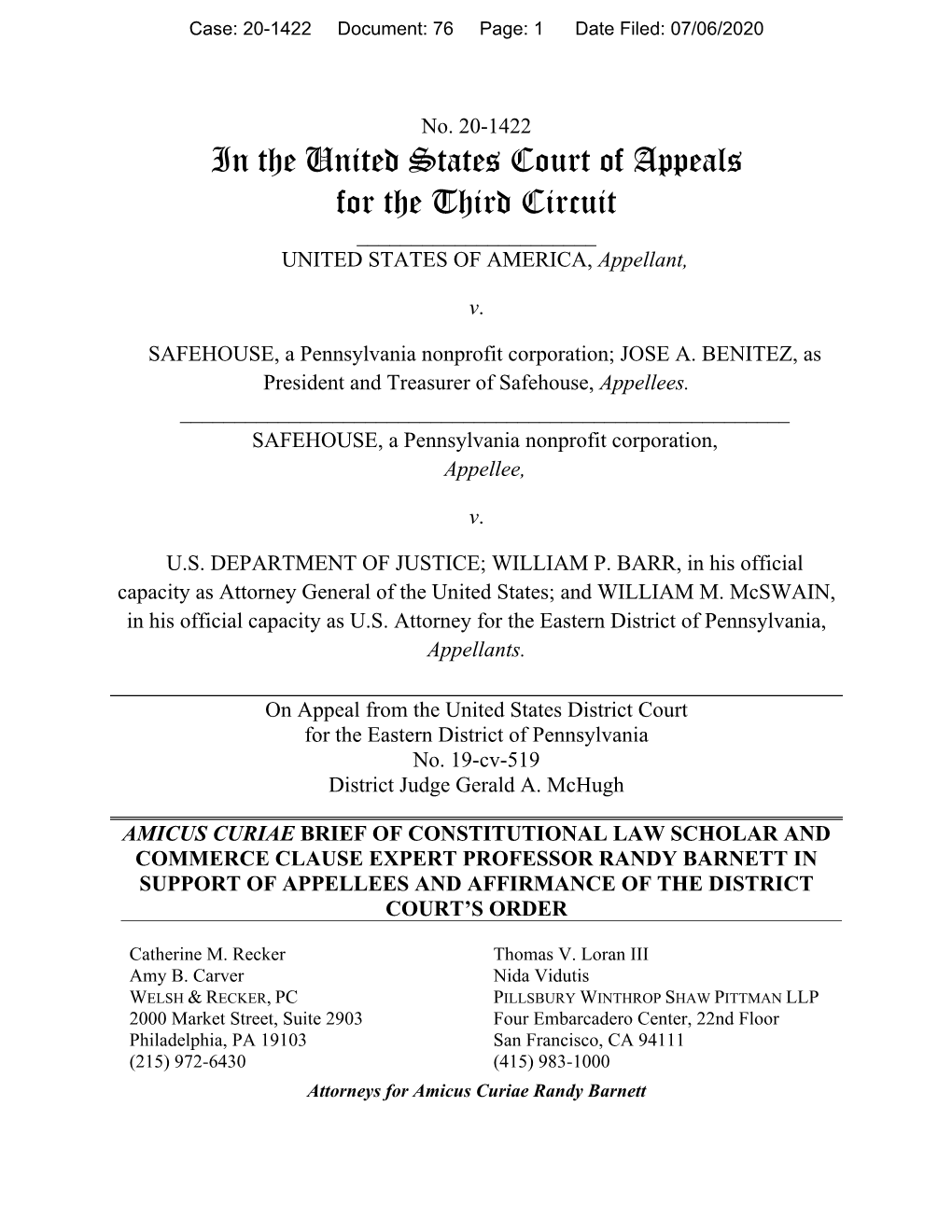 Constitutional Law Scholar and Commerce Clause Expert Professor Randy Barnett in Support of Appellees and Affirmance of the District Court’S Order