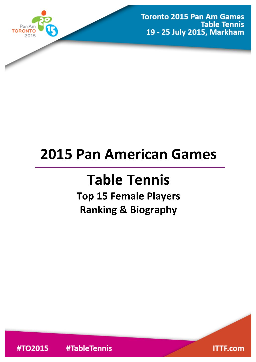 2015 Pan American Games Table Tennis Top 15 Female Players Ranking & Biography