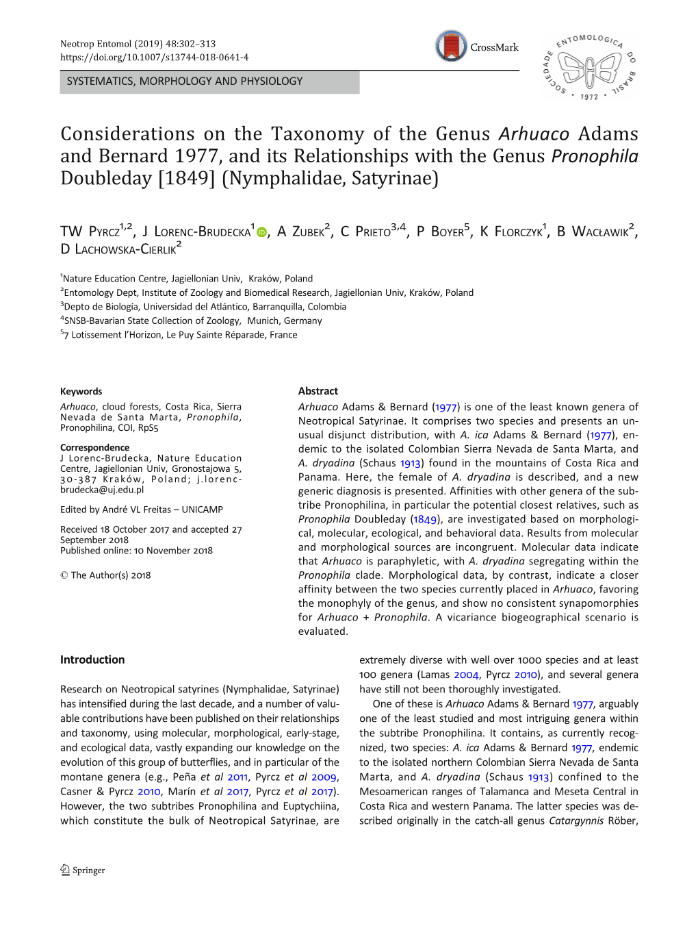 Considerations on the Taxonomy of the Genus Arhuaco Adams and Bernard 1977, and Its Relationships with the Genus Pronophila Doubleday [1849] (Nymphalidae, Satyrinae)