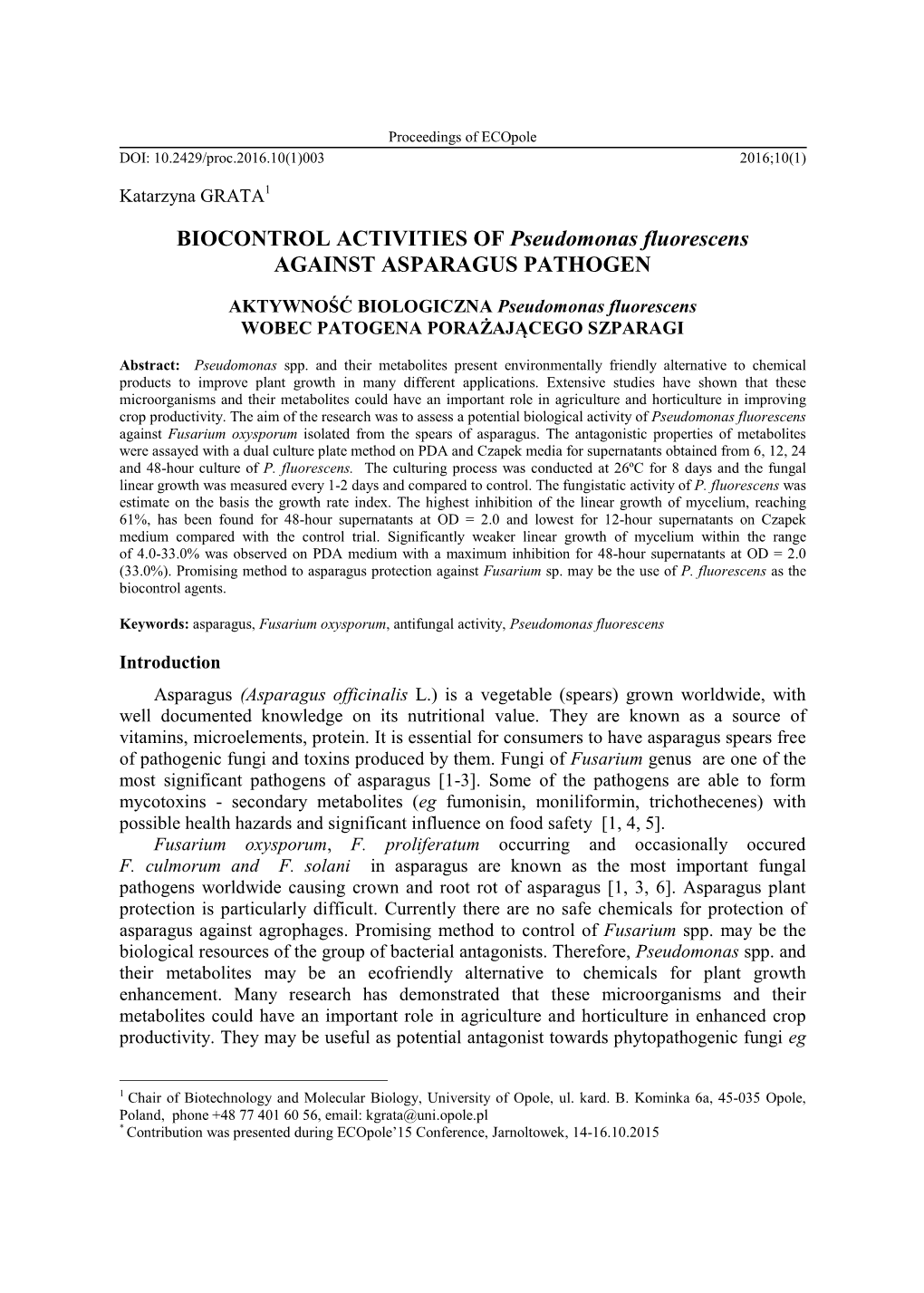 BIOCONTROL ACTIVITIES of Pseudomonas Fluorescens AGAINST ASPARAGUS PATHOGEN