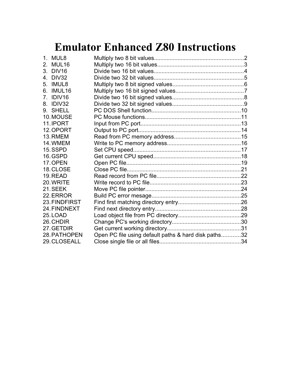 Emulator Enhanced Z80 Instructions