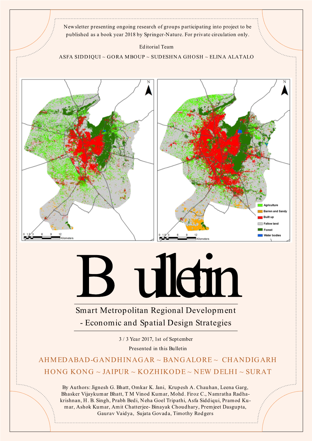 Smart Metropolitan Regional Development No Place for In-Migrants