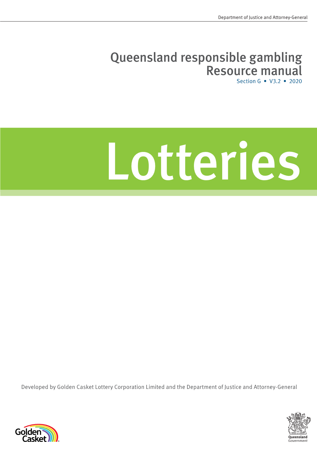 Queensland Responsible Gambling Resource Manual—Lotteries