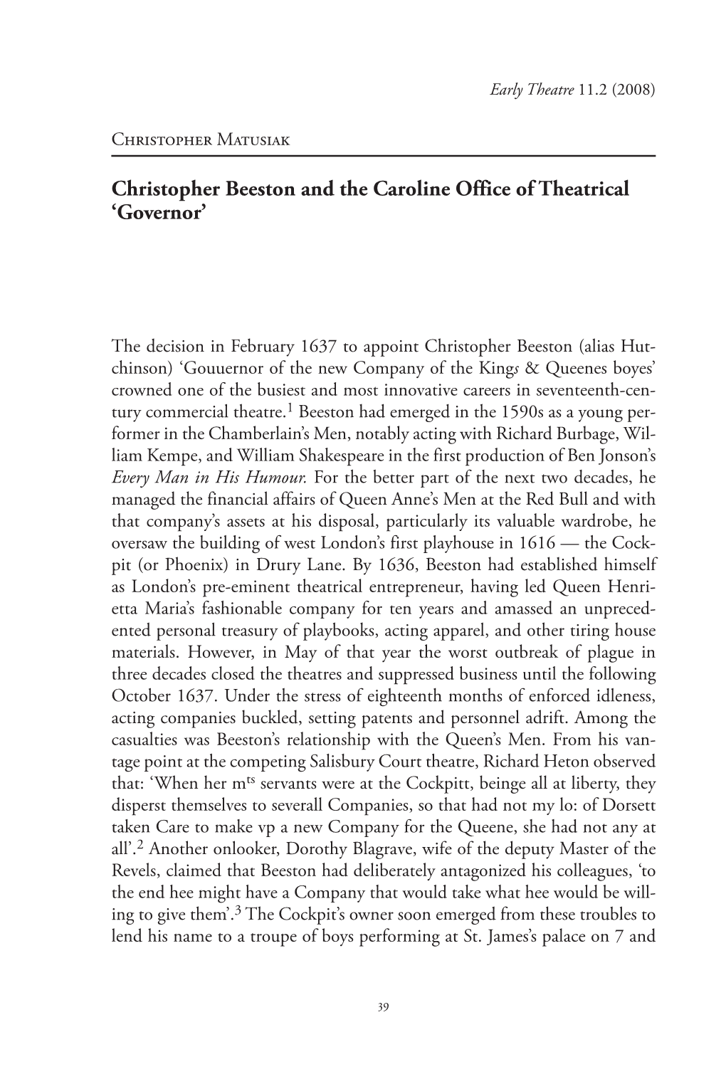 Christopher Beeston and the Caroline Office of Theatrical Â•Ÿgovernorâ•Ž