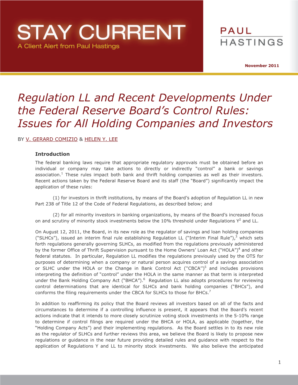 Regulation LL and Recent Developments Under the Federal Reserve Board’S Control Rules: Issues for All Holding Companies and Investors