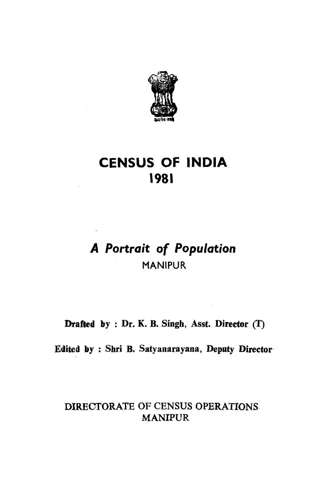 CENSUS of INDIA 1981 a Portrait of Population