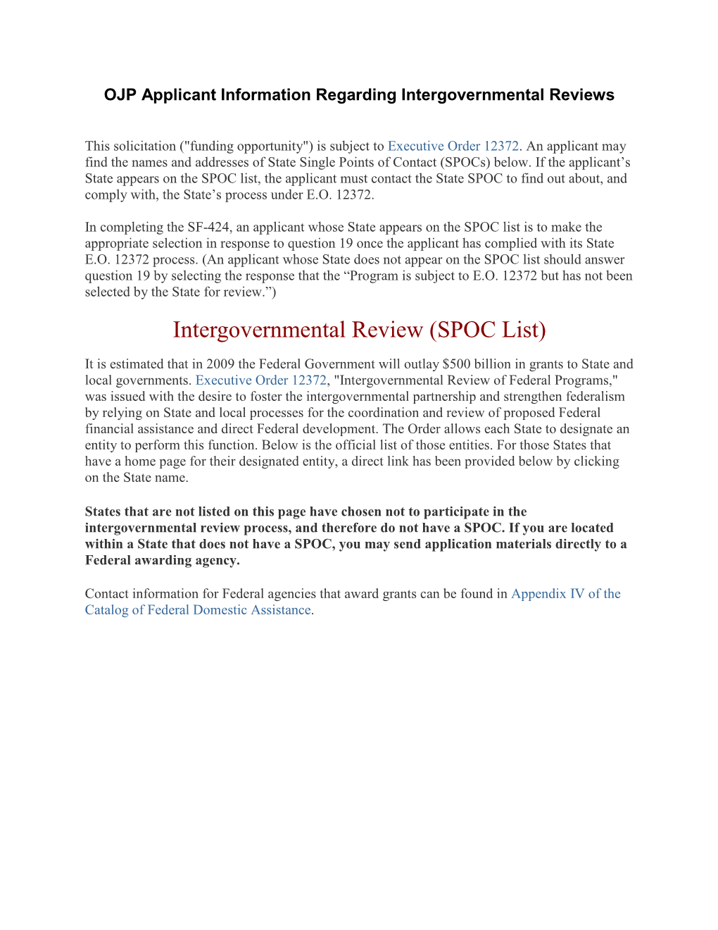 OJP Applicant Information Regarding Intergovernmental Reviews