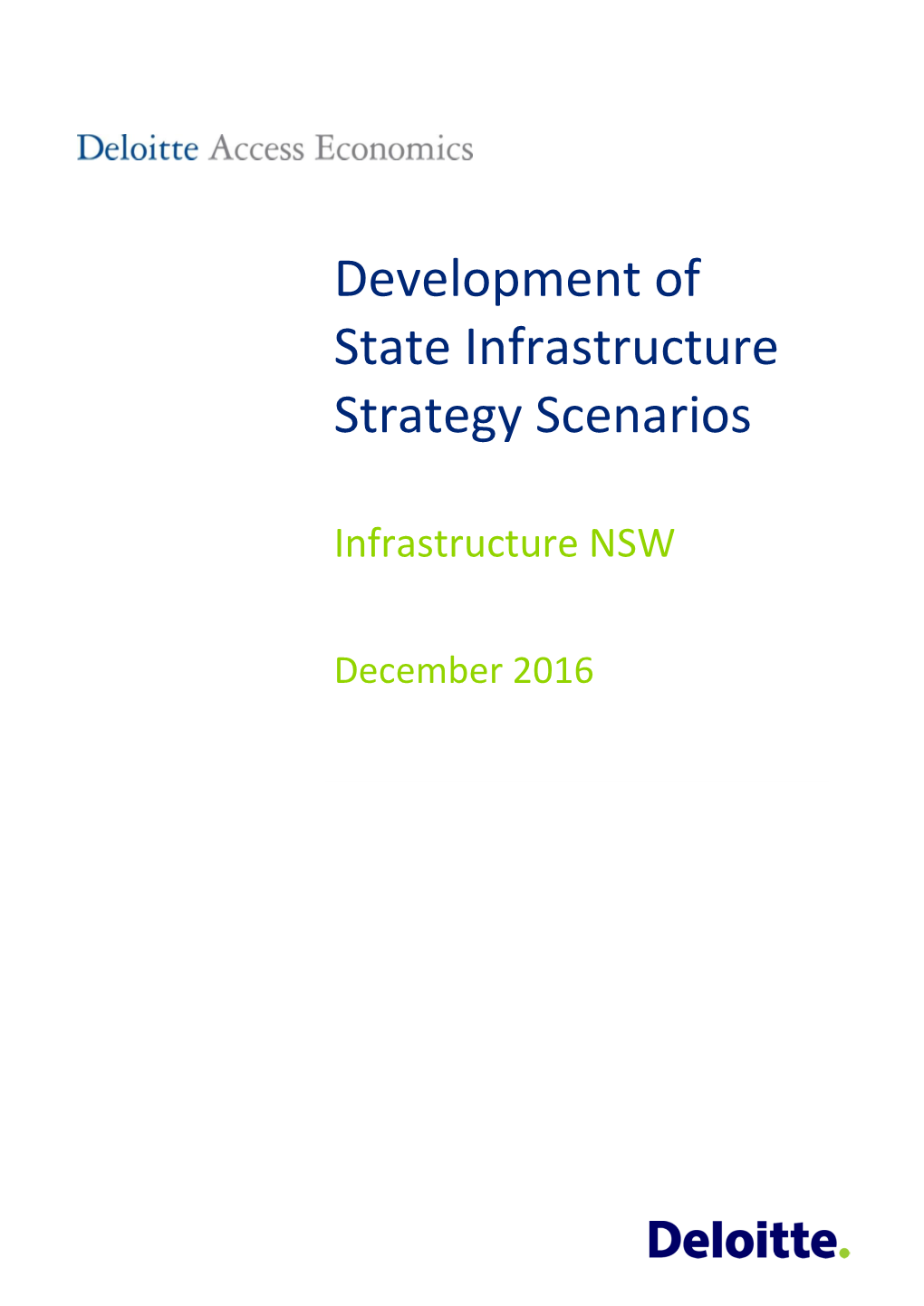 Development of State Infrastructure Strategy Scenarios