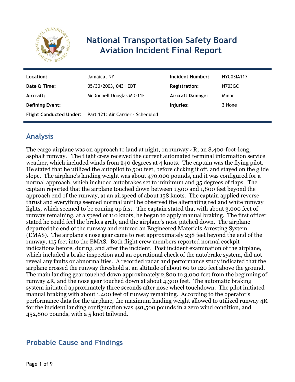 National Transportation Safety Board Aviation Incident Final Report