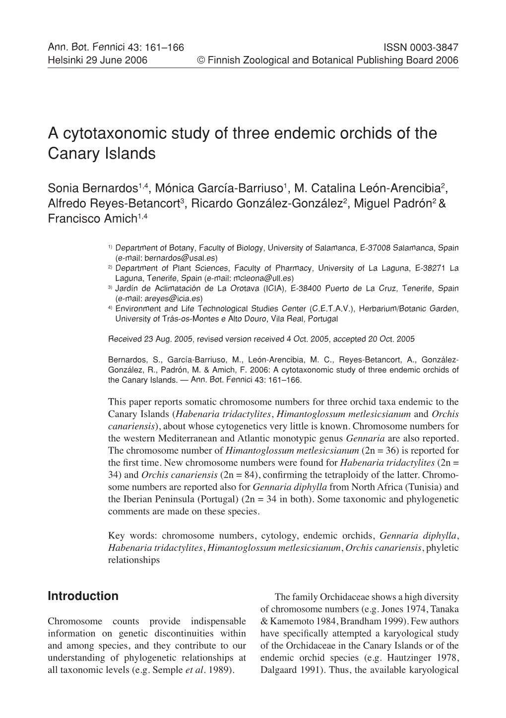 A Cytotaxonomic Study of Three Endemic Orchids of the Canary Islands