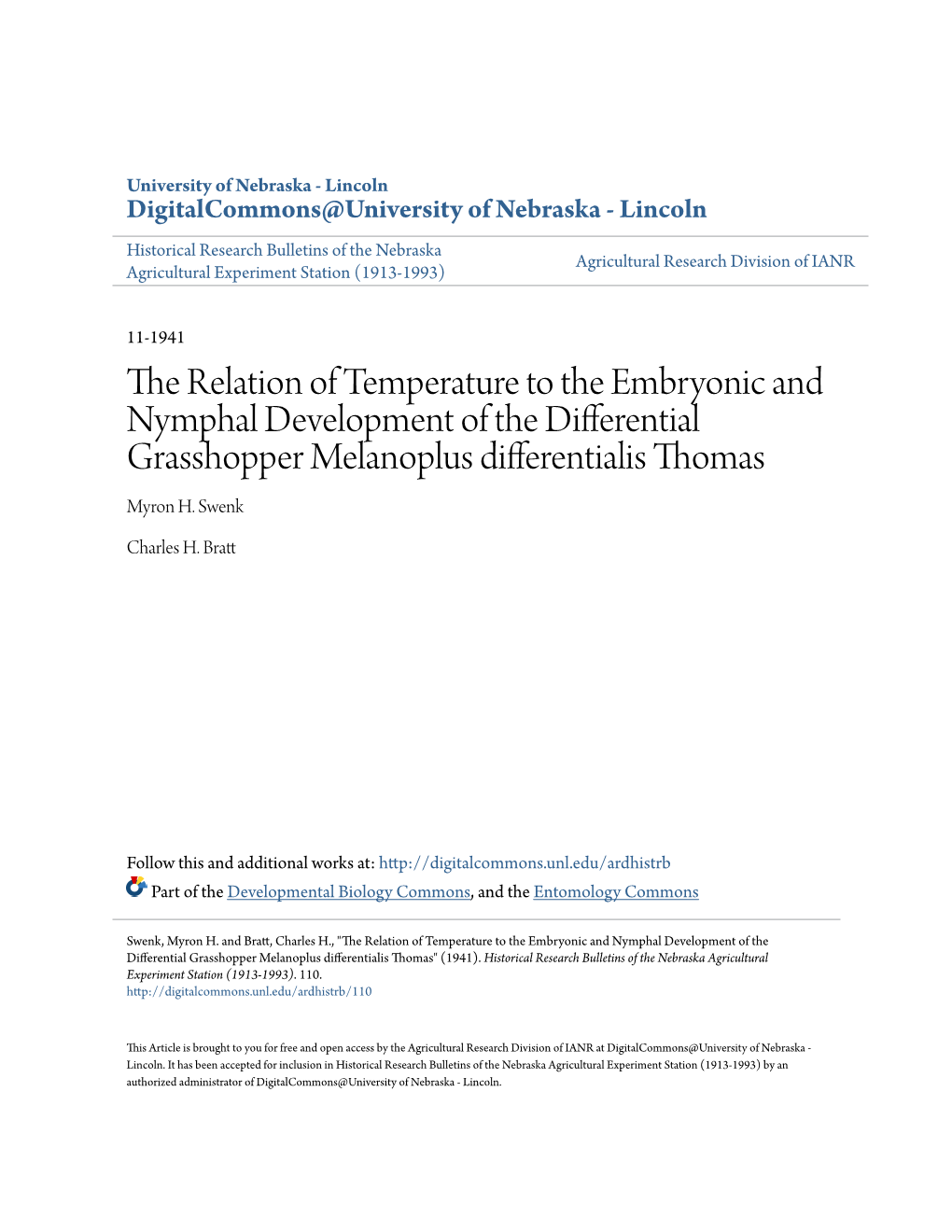 The Relation of Temperature to the Embryonic and Nymphal Development of the Differential Grasshopper Melanoplus Differentialis Thomas Myron H