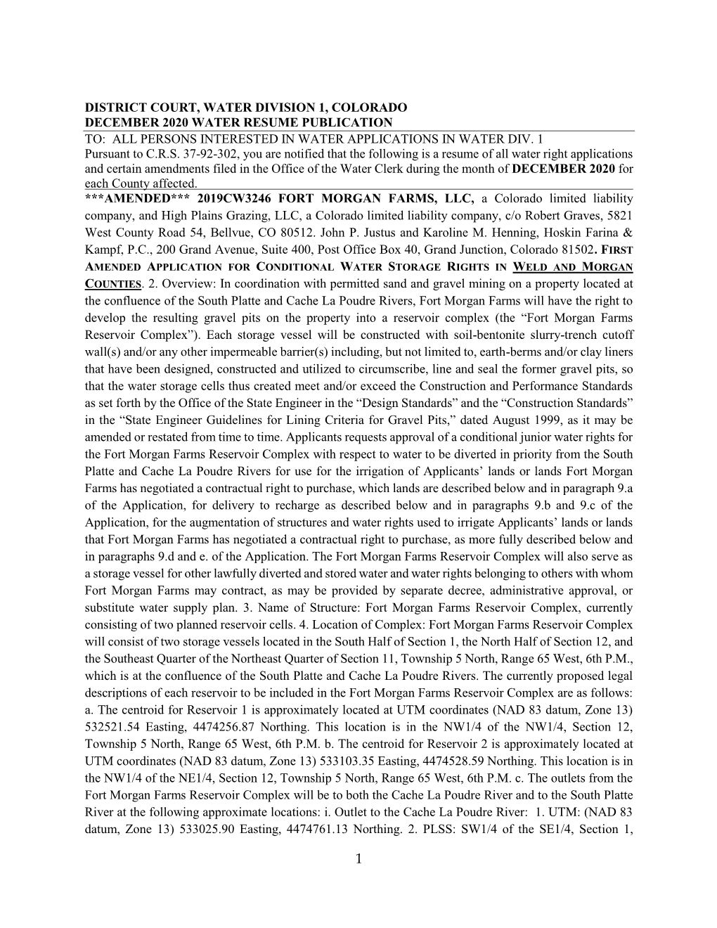 District Court, Water Division 1, Colorado December 2020 Water Resume Publication To: All Persons Interested in Water Applications in Water Div