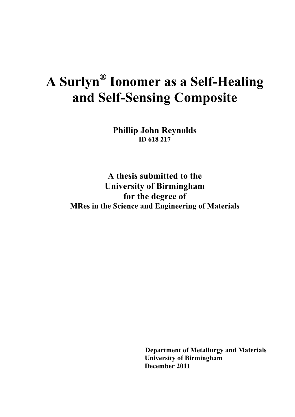 A Surlyn® Ionomer As a Self-Healing and Self-Sensing Composite