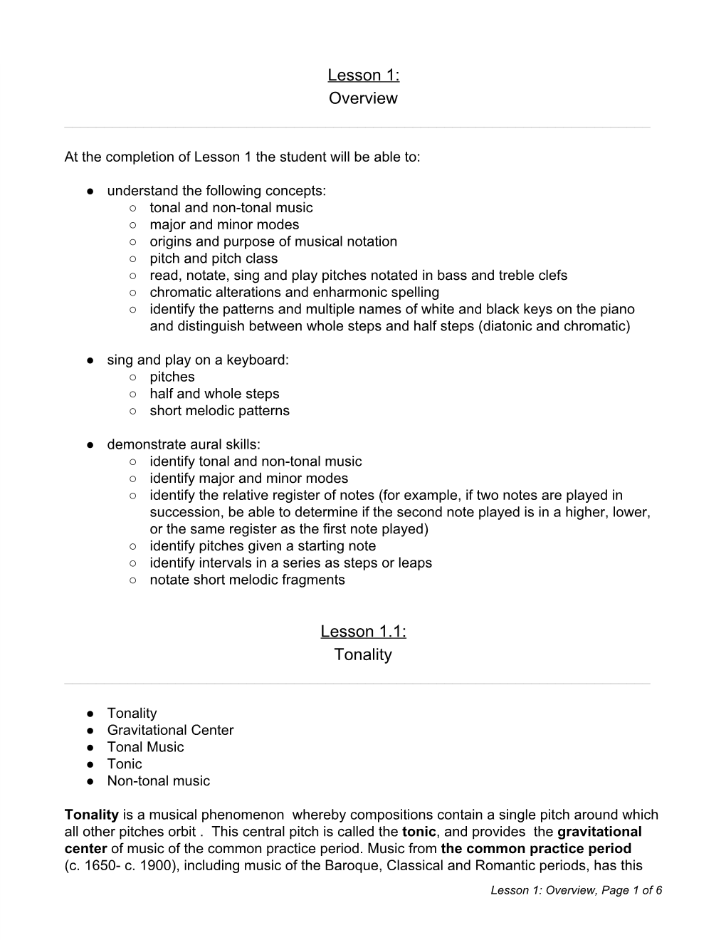 Lesson 1: Overview Lesson 1.1: Tonality