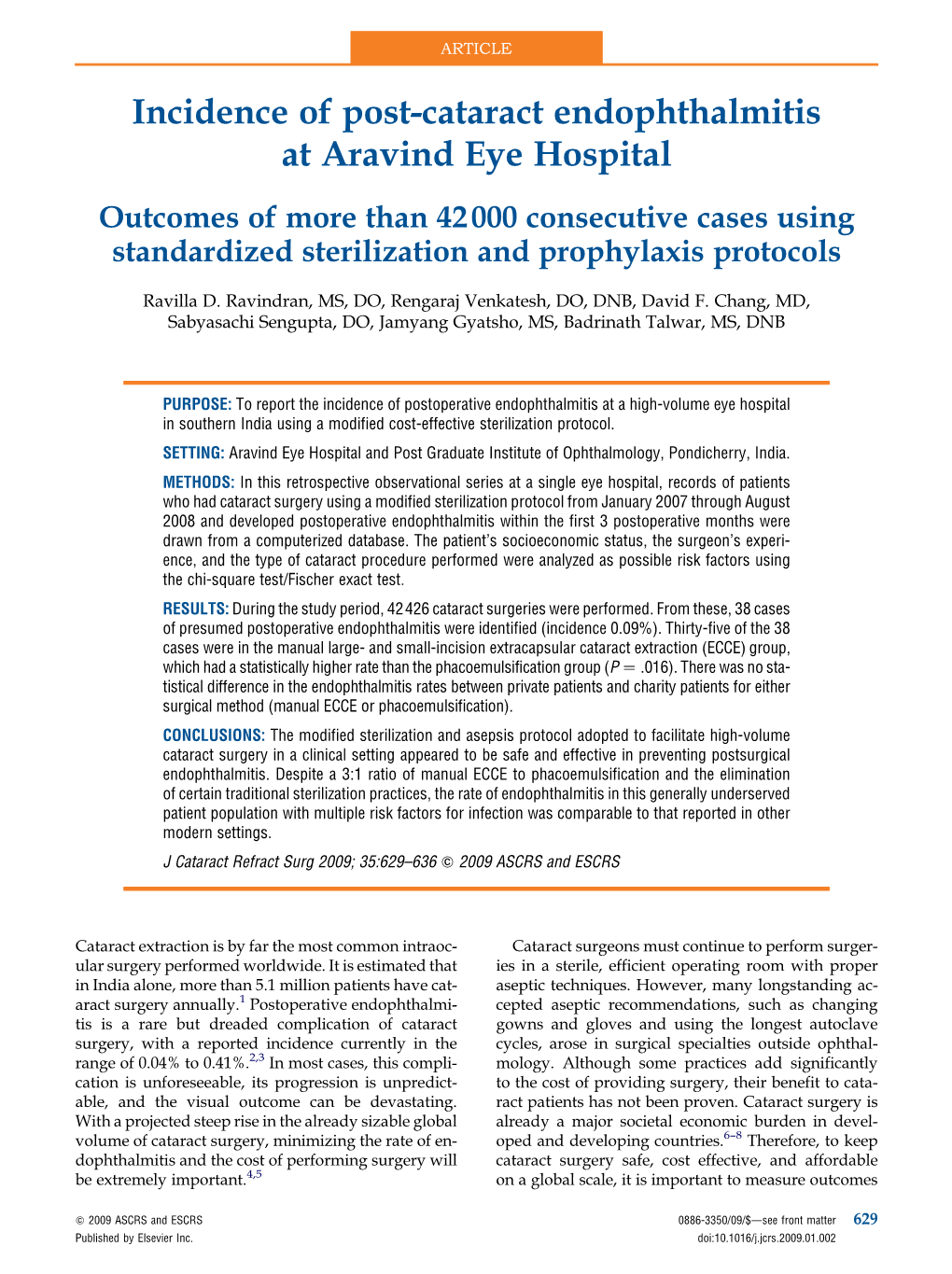 Incidence of Post-Cataract Endophthalmitis at Aravind Eye