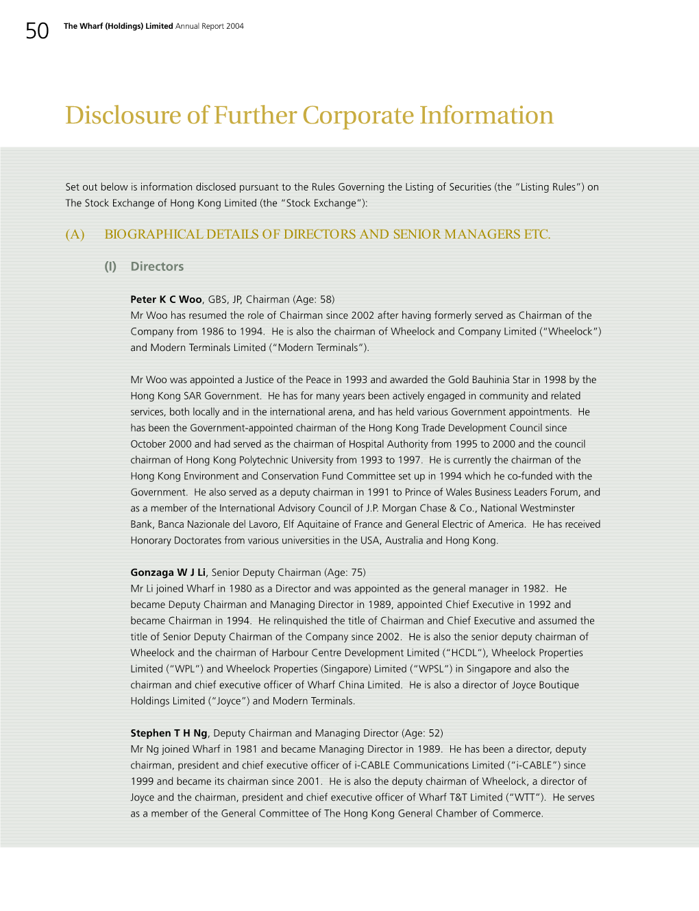 Disclosure of Further Corporate Information