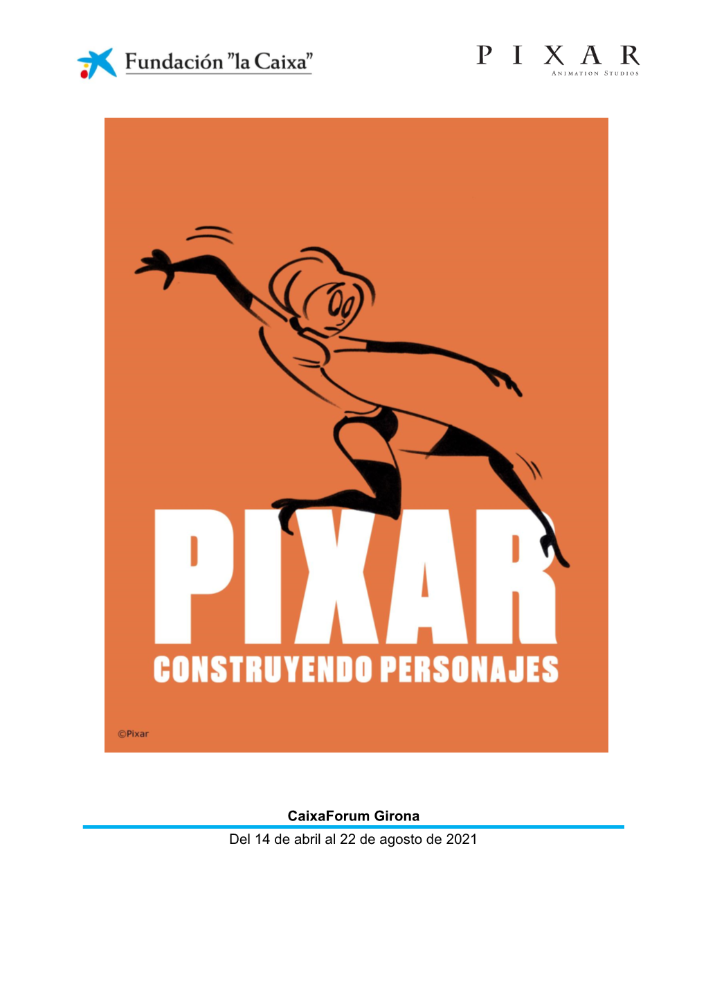 Exposición "Pixar" En Caixaforum Girona